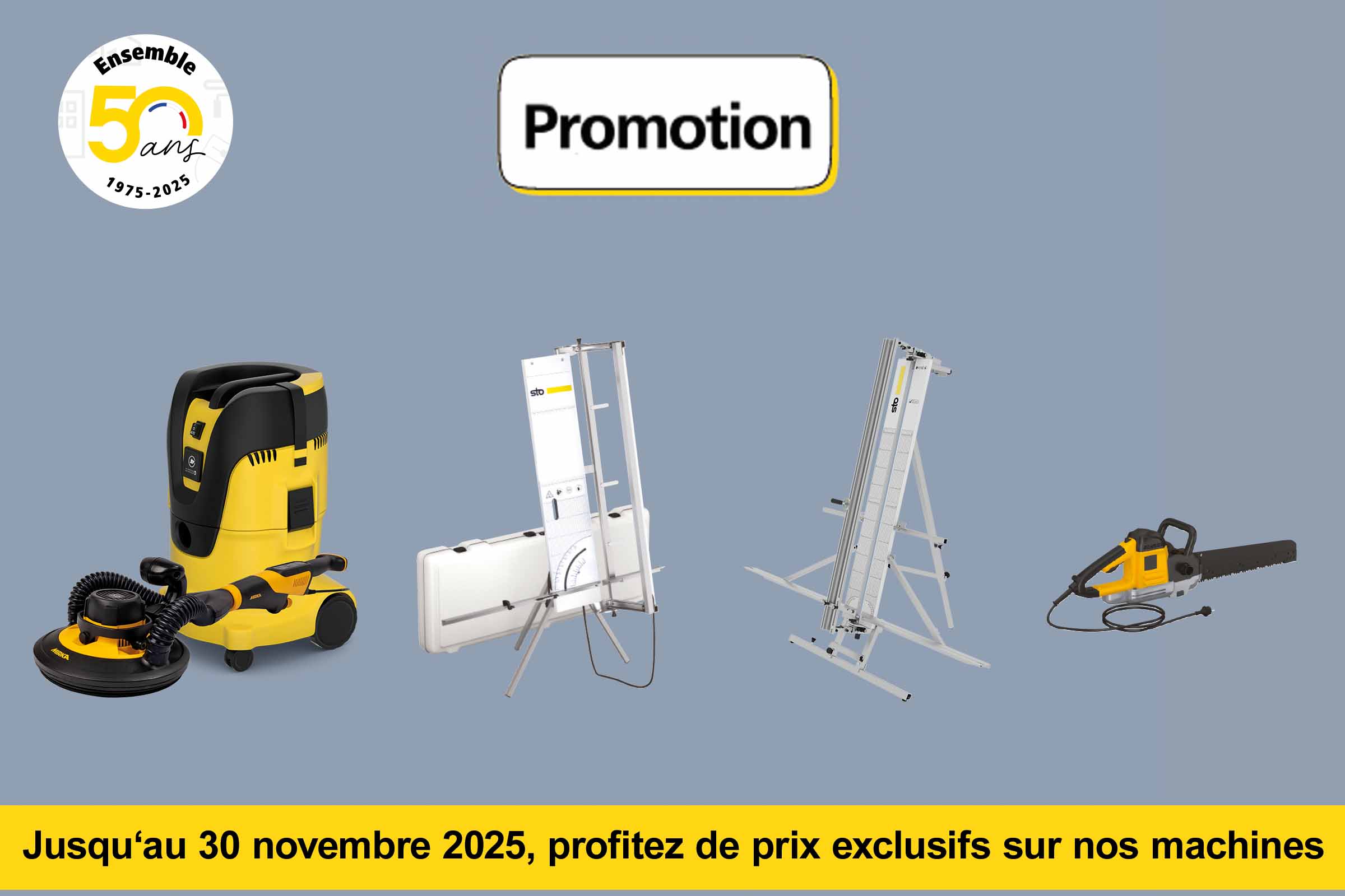 Promotion spéciale Machines